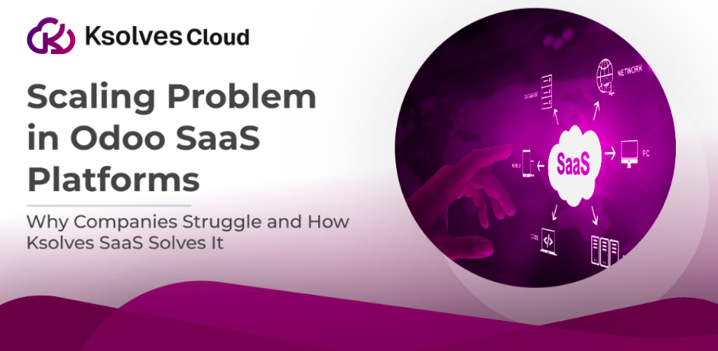 Scaling Problem in Odoo SaaS Platforms